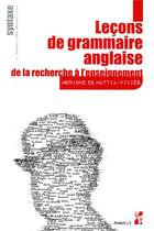 Couverture du livre « Lecons de grammaire anglaise. syntaxe (2 volumes) - 1. theorie 2. commentaires grammaticaux » de De Mattia-Vivies M. aux éditions Pu De Provence