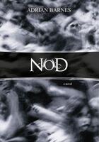 Couverture du livre « Nod » de Barnes Adrian aux éditions Bluemoose Books Ltd