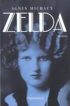 Couverture du livre « Zelda » de Agnes Michaux aux éditions Flammarion