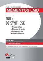 Couverture du livre « Note de synthèse (13e édition) » de Michel Deyra aux éditions Gualino Editeur