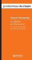 Couverture du livre « Les chemins de l'Etat de droit » de Florent Parmentier aux éditions Presses De Sciences Po
