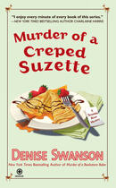 Couverture du livre « Murder of a Creped Suzette » de Swanson Denise aux éditions Penguin Group Us