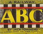 Couverture du livre « Jack townend railway abc » de Townend Jack aux éditions Victoria And Albert Museum