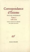 Couverture du livre « Correspondance - vol01 - 1484-1514 » de Erasme aux éditions Gallimard