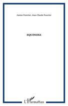 Couverture du livre « Equinoxe » de Fourrier aux éditions Editions L'harmattan