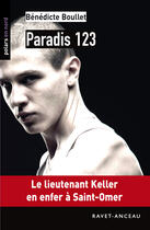 Couverture du livre « Paradis 123 » de Benedicte Boullet aux éditions Ravet-anceau