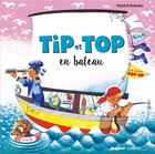 Couverture du livre « Tip et Top ; en bateau » de Vojtech Kubasta aux éditions Mango