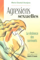 Couverture du livre « Agressions sexuelles » de Deetjens M-C. aux éditions Quebecor