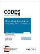 Couverture du livre « Codes essentiels : code essentiel droit pénal des affaires (10e édition) » de  aux éditions Larcier