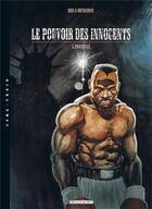 Couverture du livre « Le pouvoir des innocents - cycle 1 t.3 : Providence » de Laurent Hirn et Brunschwig Luc aux éditions Delcourt