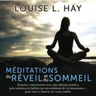 Couverture du livre « Méditations du réveil et du sommeil » de Louise L. Hay aux éditions Ada