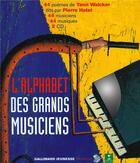 Couverture du livre « L'alphabet des grands musiciens » de Yann Walcker aux éditions Gallimard-jeunesse
