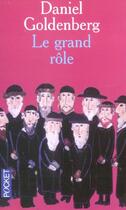 Couverture du livre « Le Grand Role » de Daniel Goldenberg aux éditions Pocket