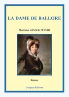 Couverture du livre « La dame de ballore » de Arnold-Tetard M. aux éditions Coetquen