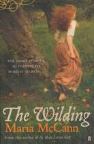 Couverture du livre « The Wilding » de Maria Mccann aux éditions Faber Et Faber
