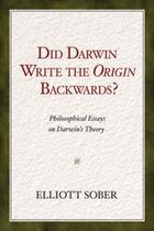 Couverture du livre « Did Darwin Write the Origin Backwards? » de Sober Elliott aux éditions Prometheus Books