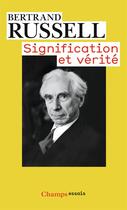 Couverture du livre « Signification et vérité » de Bertrand Russell aux éditions Flammarion