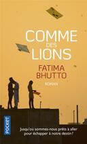 Couverture du livre « Comme des lions » de Fatima Bhutto aux éditions Pocket