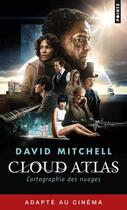 Couverture du livre « Cloud atlas ; cartographie des nuages » de David Mitchell aux éditions Points