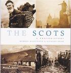 Couverture du livre « The scots a photohistory (paperback) » de Mackinnon aux éditions Thames & Hudson