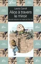 Couverture du livre « Alice à travers le miroir » de Lewis Carroll aux éditions J'ai Lu