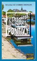 Couverture du livre « Dernière note à Pontivy » de Severine Le Corre-Mongin aux éditions Bargain