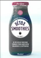 Couverture du livre « Detox smoothies » de Fern Green aux éditions Marabout