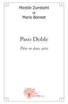 Couverture du livre « Paso Doble » de Mireille Zumbiehl Et aux éditions Edilivre