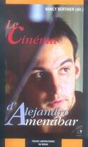 Couverture du livre « Le cinéma d'alejandro amenabar » de Nancy Berthier aux éditions Pu Du Midi