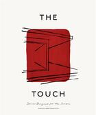 Couverture du livre « The touch ; spaces designed for the senses » de Nathan Williams aux éditions Dgv