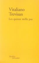 Couverture du livre « Les quinze mille pas » de Vitaliano Trevisan aux éditions Verdier
