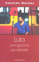 Couverture du livre « Lula » de Mendes Candido aux éditions Descartes & Cie