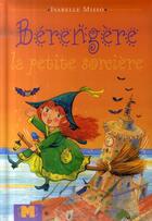 Couverture du livre « Bérengère la petite sorcière » de Isabelle Misso aux éditions Maggi