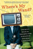 Couverture du livre « Where's My Wand? » de Poole Eric aux éditions Penguin Group Us