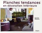 Couverture du livre « Planches tendances en décoration intérieure » de Mazeau K aux éditions Eyrolles