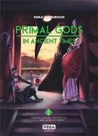 Couverture du livre « Primal gods in ancient times Tome 2 » de Kenji Tsurubuchi aux éditions Vega Dupuis