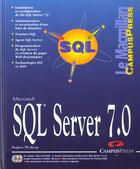 Couverture du livre « Microsoft Sql Server 7.0 » de Stephen Wynkoop aux éditions Campuspress