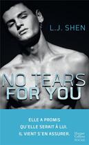 Couverture du livre « No tears for you » de Shen L. J. aux éditions Harpercollins