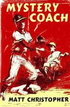 Couverture du livre « Mystery Coach » de Christopher Matt aux éditions Little Brown Books For Young Readers