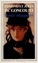 Couverture du livre « Renée Mauperin » de Edmond De Goncourt et Jules De Goncourt aux éditions Flammarion