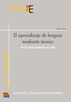Couverture du livre « Aprendizaje de lenguas mediante tareas : de la programación al aula » de Sheila Estaire aux éditions Edinumen