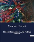 Couverture du livre « Helen Redeemed And Other Poems » de Hewlett Maurice aux éditions Culturea