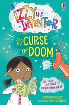 Couverture du livre « Izzy the inventor and the curse of doom » de Zanna Davidson et Elissa Elwick aux éditions Usborne