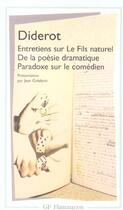 Couverture du livre « Entretiens sur le fils naturel ; de la poésie dramatique ; paradoxe sur le comédien » de Denis Diderot aux éditions Flammarion