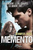 Couverture du livre « Memento t.2 » de Jennifer Rush aux éditions Albin Michel