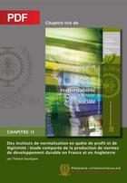 Couverture du livre « Des instituts de normalisation en quête de profit et de légitimité capitre 11 » de Thibault Daudigeos aux éditions Ecole Polytechnique De Montreal