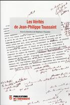 Couverture du livre « Verites de jean philippe toussaint » de Chaudier Stepha aux éditions Pu De Saint Etienne