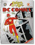 Couverture du livre « The silver age of DC comics t.2 ; 1956-1970 » de Paul Levitz aux éditions Taschen