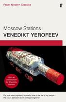 Couverture du livre « MOSCOW STATIONS » de Venedikt Yerofeev aux éditions Faber Et Faber