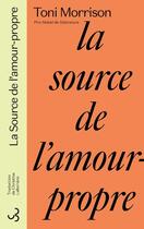 Couverture du livre « La source de l'amour-propre » de Toni Morrison aux éditions Christian Bourgois